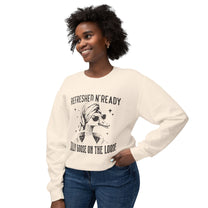 &quot;Refreshed N&#39; Ready Silly Goose On The Loose&quot; Sweatshirt
