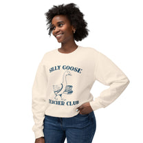 &quot;Silly Goose Teacher Club&quot; Sweatshirt