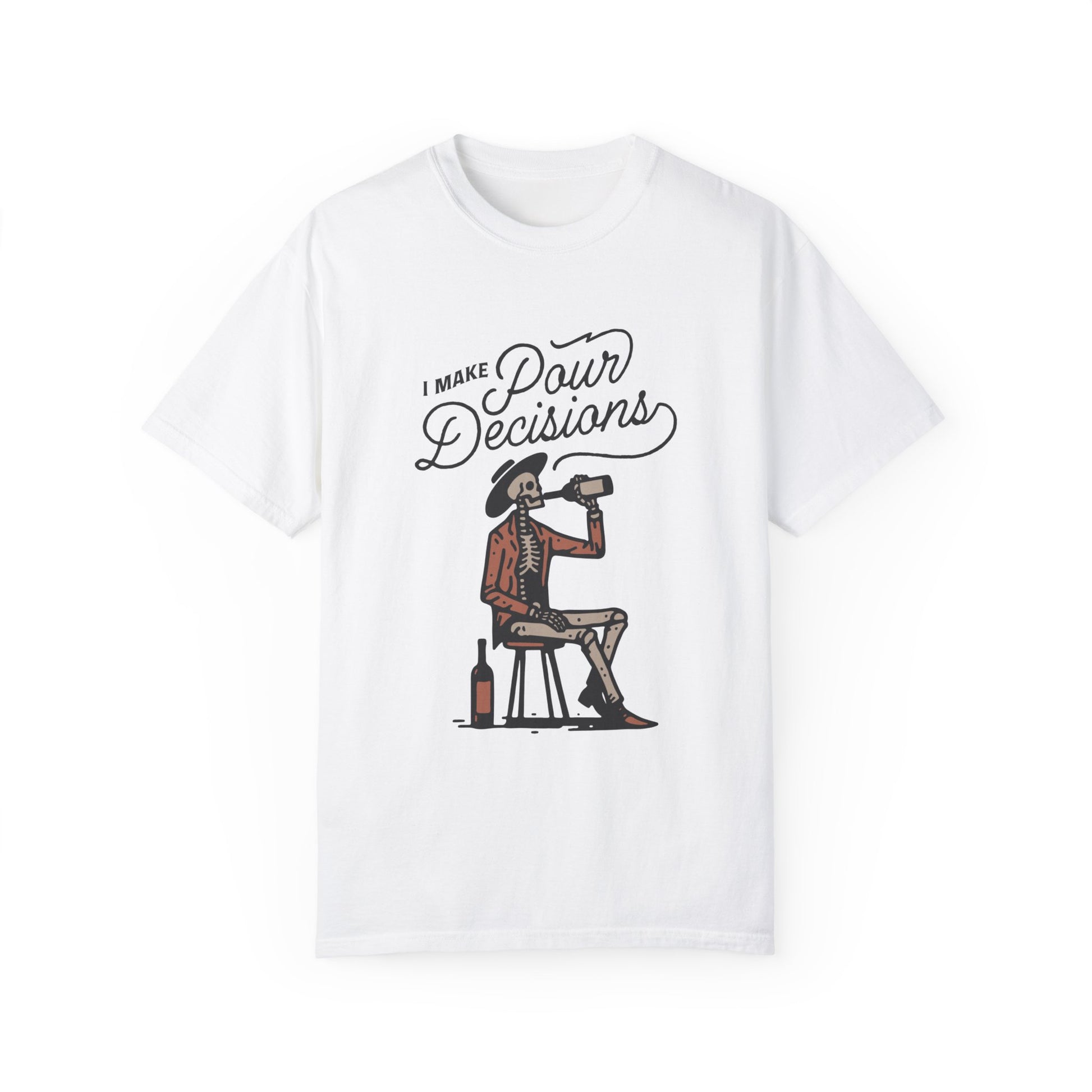 &quot;Pour Decision&quot; T-shirt
