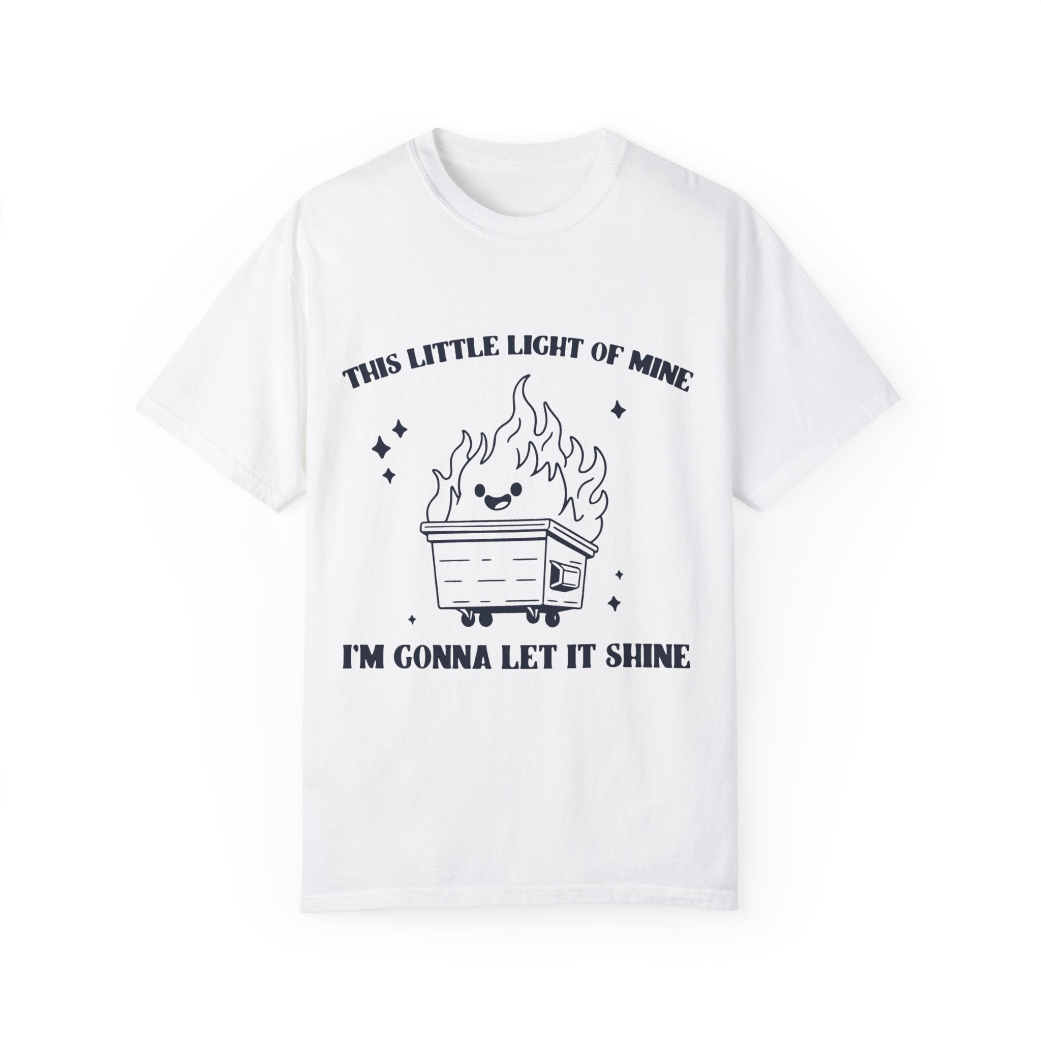 "This Little Light Of Mine, I'm Gonna Let It Shine" T-shirt