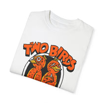&quot;Two birds One Stoned&quot; White T-Shirt