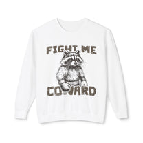 &quot;Fight Me Coward&quot; Sweatshirt