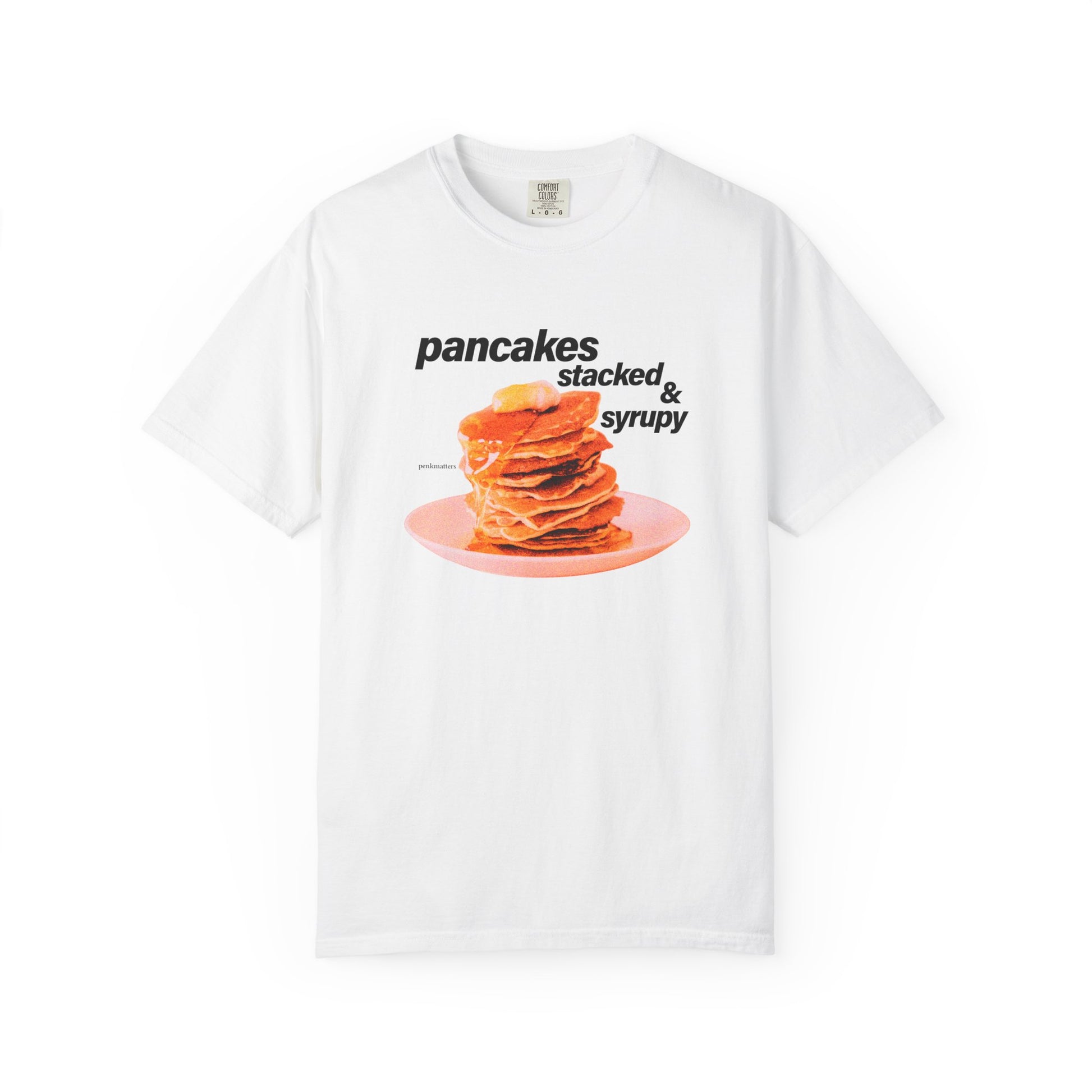 &quot;Pankcakes&quot; T-shirt