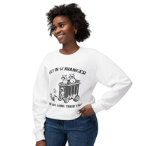 &quot;Get In Scavanger&quot;  Sweatshirt