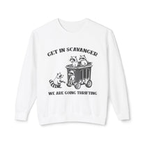 &quot;Get In Scavanger&quot;  Sweatshirt