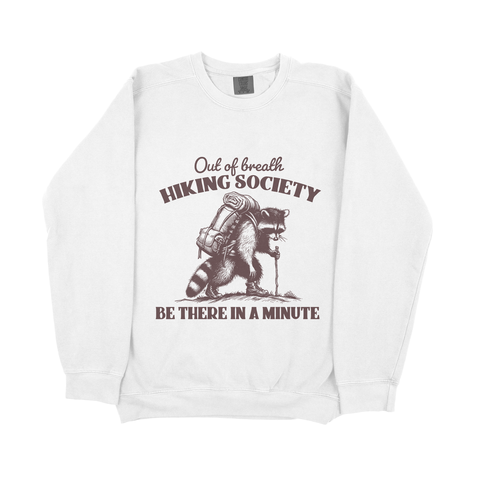 &quot;Out Of The Breath Hiking Society&quot; Sweatshirt