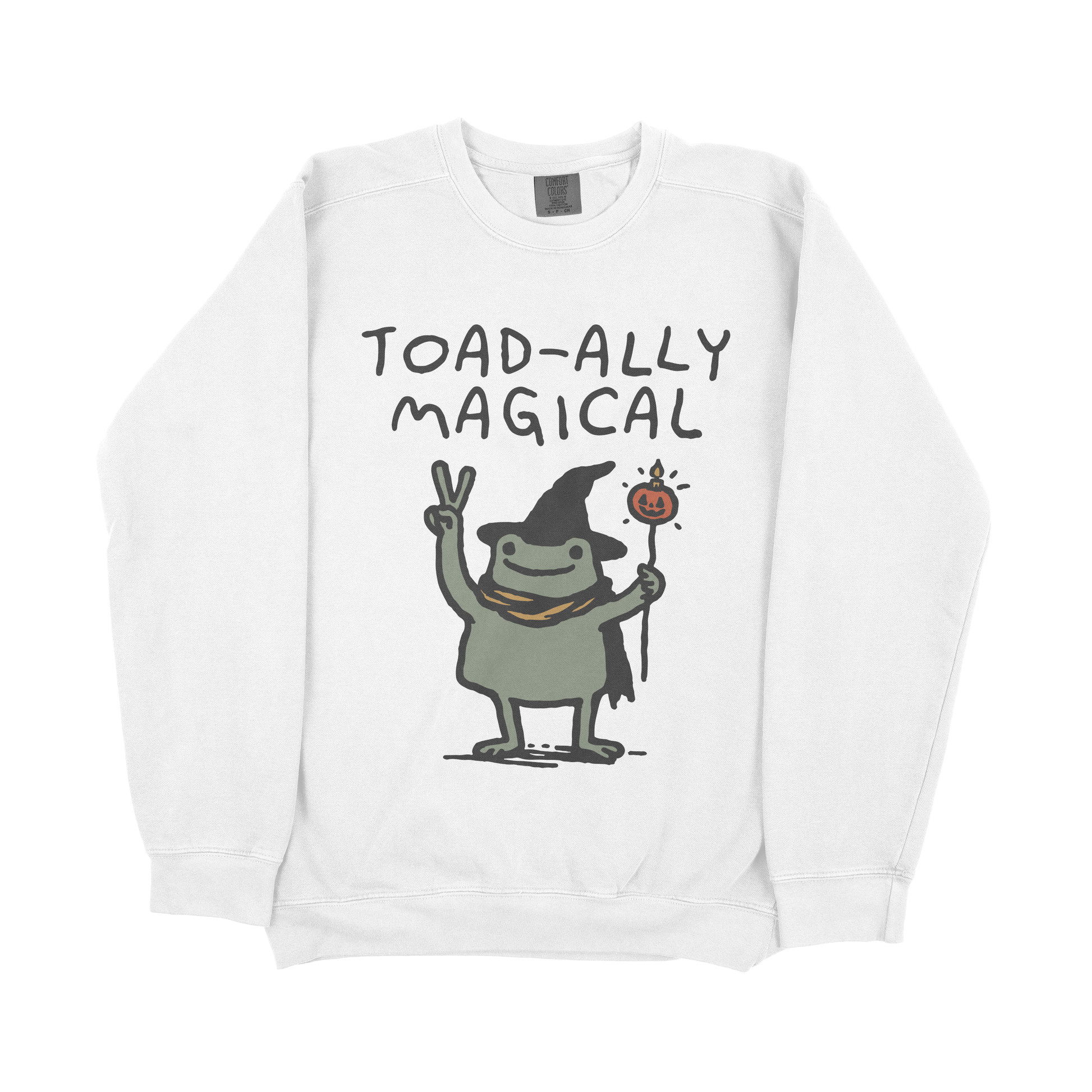 &quot;Toad-ally Magical&quot; Sweatshirt
