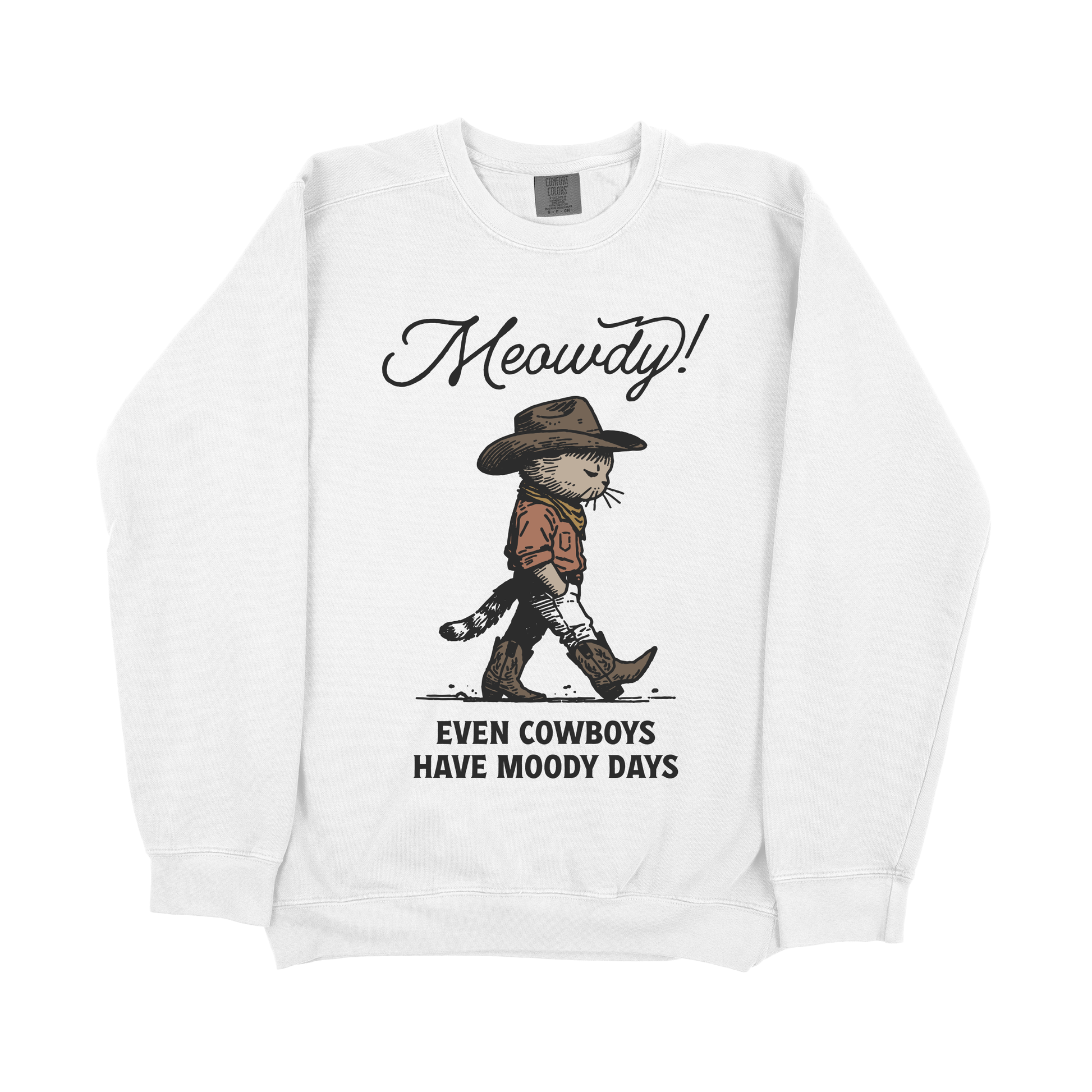 &quot;Sad Cowboy Cat&quot; Sweatshirt