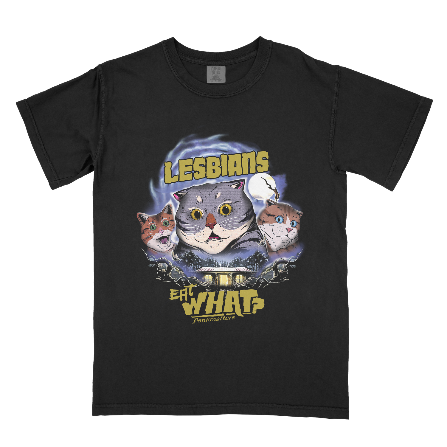 Lesbians Eat What? Funny T-Shirt - Penkmatters